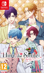 Him, the Smile & bloom